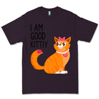 Plum I Am Good Kittiy Premium Tee - Bettercallsaul