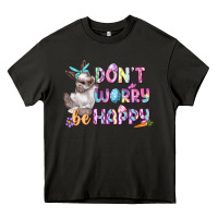 Asphalt Don't worry be happy Easter Heavy Core Tee - CowGirlArtShop