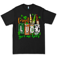 Black St. Patrick's Forget luck give me beer Premium Tee - OliviaCreatesArt