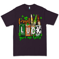 Plum St. Patrick's Forget luck give me beer Premium Tee - OliviaCreatesArt