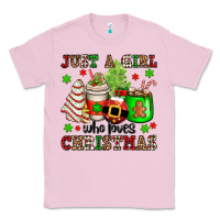Bubblegum Pink just a girl who loves christmas Classic Tee - OliviaCreatesArt