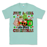 Seafoam just a girl who loves christmas Classic Tee - OliviaCreatesArt