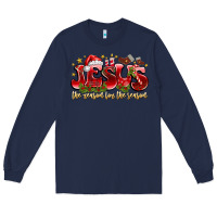 Navy Jesus The Reason For The Season Long Sleeve Tee - CowhideDigitalArt