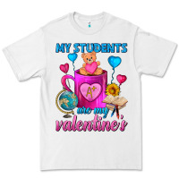 White My Students Are My Valentines Day Coffee Mug Premium Tee - FaDigitalArtStudio