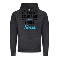Vintage Black you can't scare me i have three sons Vintage Hoodie - artisFamous