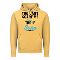 Vintage Mustard you can't scare me i have three sons Vintage Hoodie - artisFamous