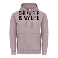 Vintage Zinc chipotle is my life Vintage Hoodie - artisFamous