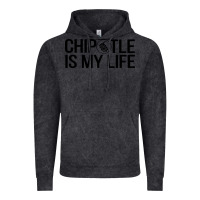 Vintage Black chipotle is my life Vintage Hoodie - artisFamous