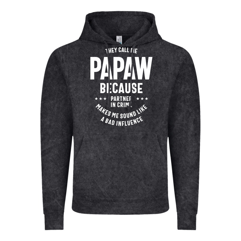 Mens They Call Me Papaw Because Partner In Crime - Dad & Grandpa Birth Vintage Hoodie by artisFamous | Teevron