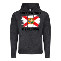 Vintage Black don't new york my florida t shirt flag Vintage Hoodie - artisFamous