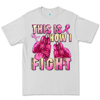 Dove Grey This is how i fight Premium Tee - FaDigitalArtStudio