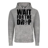 Cloud Rock wait for the drop i dubstep bass subwoofer dance music Vintage Hoodie - artisFamous