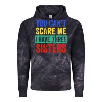 Cloud Black you can't scare me i have three sisters funny brother Vintage Hoodie - artisFamous