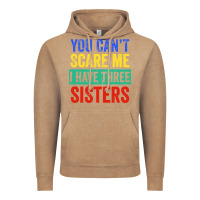 Vintage Coffee you can't scare me i have three sisters funny brother Vintage Hoodie - artisFamous