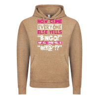 Vintage Coffee how come everyone else yells bingo funny Vintage Hoodie - artisFamous