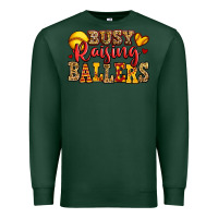 Sports Green busy raising ballers softball Premium Sweatshirt - Jasminsmagicworld