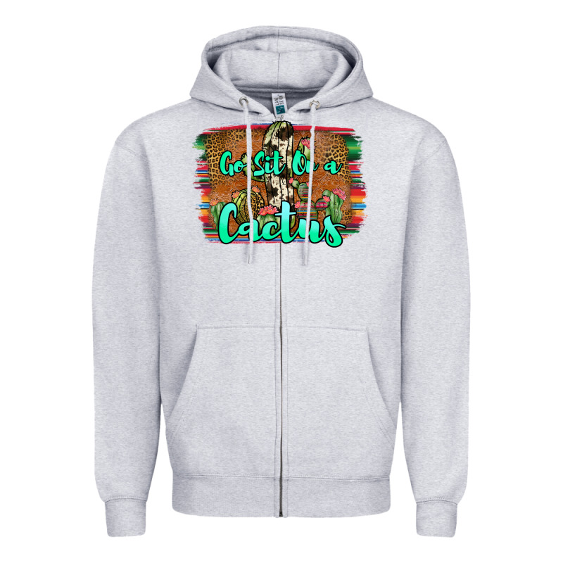 Go Sit On A Cactus Zipper Hoodie by JahusDesignShop | Teevron