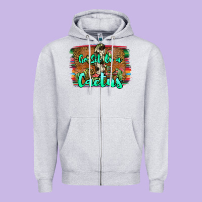 Go Sit On A Cactus Zipper Hoodie Designed By Jahusdesignshop