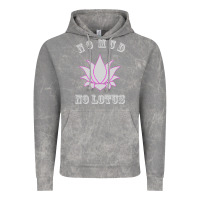 Cloud Rock no mud no lotus tee buddha buddhist yoga Vintage Hoodie - artisFamous