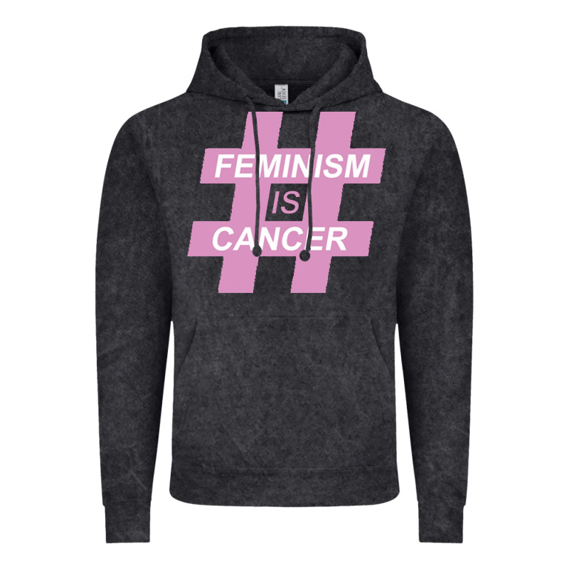 Feminism Is Cancer Vintage Hoodie by artisFamous | Teevron