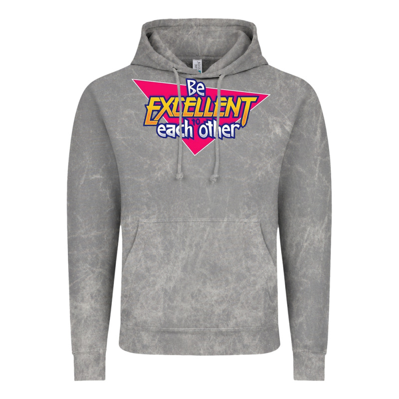 Be Excellent To Each Other Vintage Hoodie by artisFamous | Teevron