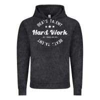 Vintage Black hard work beats talent Vintage Hoodie - artisFamous