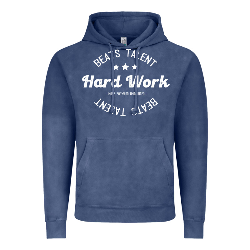 Hard Work Beats Talent Vintage Hoodie by artisFamous | Teevron