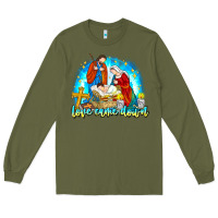 Army Green Love Came Down Long Sleeve Tee - CowhideDigitalArt