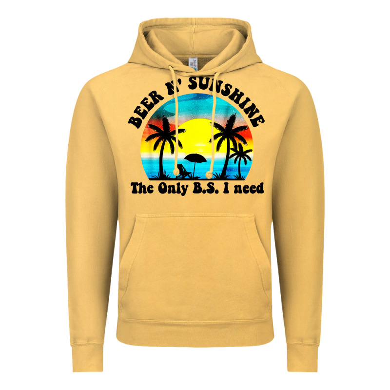 Beer N' Sunshine The Only B.s. I Need Vintage Hoodie by artisFamous | Teevron