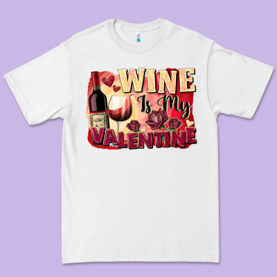 Wine Is My Valentine's Day Premium Tee Designed By Fadigitalartstudio