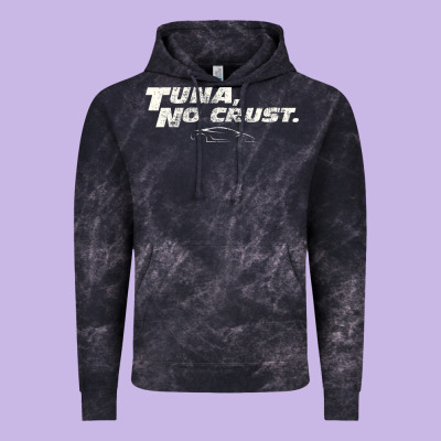 Fast C.a.r Quote  T.u.n.a  No Crust Gift T Shirt Vintage Hoodie Designed By Artisfamous