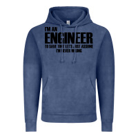 Vintage Denim i'm an engineering Vintage Hoodie - artisFamous
