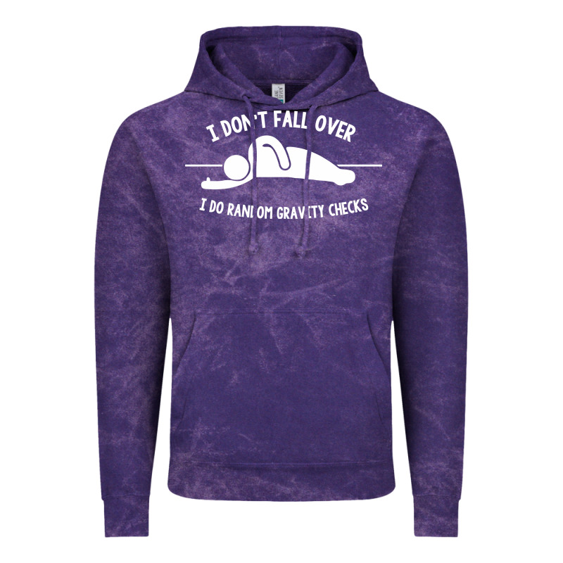 I Don't Fall Over I Do Random Gravity Checks Vintage Hoodie by artisFamous | Teevron