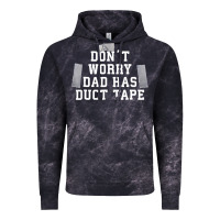 Cloud Black don't worry dad has duct tape funny saying gift t shirt Vintage Hoodie - artisFamous