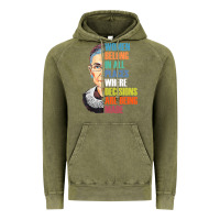Vintage Olive women belong in all places r.u.th bader gins.burg r.b.g t shirt Vintage Hoodie - artisFamous