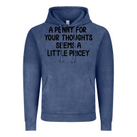 Vintage Denim funny, penny for your thoughts Vintage Hoodie - artisFamous