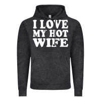 Vintage Black i love my hot wife Vintage Hoodie - artisFamous