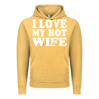 Vintage Mustard i love my hot wife Vintage Hoodie - artisFamous