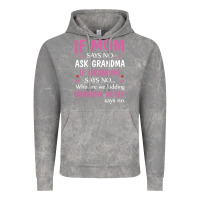 Cloud Rock if mom says no ask grandma if grandma says no Vintage Hoodie - artisFamous