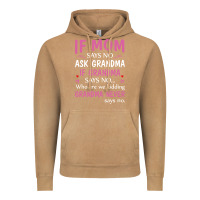 Vintage Camel if mom says no ask grandma if grandma says no Vintage Hoodie - artisFamous