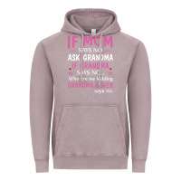 Vintage Zinc if mom says no ask grandma if grandma says no Vintage Hoodie - artisFamous