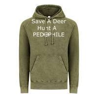 Save A Deer   Hunt A Pedophil Vintage Hoodie | Teevron