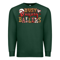 Sports Green busy raising ballers baseball Premium Sweatshirt - Jasminsmagicworld