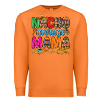 Carrot Nacho average mama Premium Sweatshirt - RanaPortraitStore