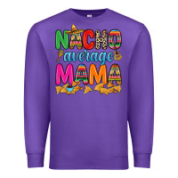 Purple Nacho average mama Premium Sweatshirt - RanaPortraitStore