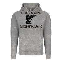 Cloud Rock you have call me nighthawk Vintage Hoodie - artisFamous
