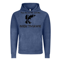 Vintage Denim you have call me nighthawk Vintage Hoodie - artisFamous