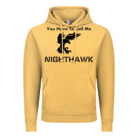 Vintage Mustard you have call me nighthawk Vintage Hoodie - artisFamous