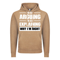 Vintage Coffee I'M NOT ARGUING I'M JUST EXPLAINING WHY I'M RIGHT FUNNY Vintage Hoodie - artisFamous