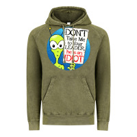 Vintage Olive dont take me to your leader Vintage Hoodie - artisFamous